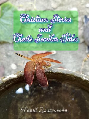 cover image of Christian Stories and Chaste Secular Tales